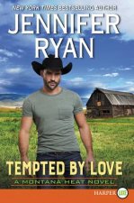 Tempted by Love: A Montana Heat Novel