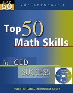 Top 50 Math Skills for GED Success, Student Text [With CDROM]