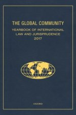 The Global Community Yearbook of International Law and Jurisprudence 2017