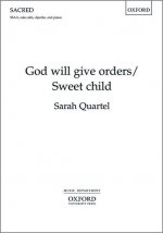 God will give orders/Sweet child