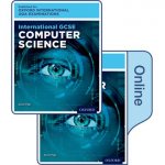 International GCSE Computer Science for Oxford International AQA Examinations