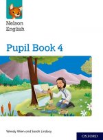 Nelson English: Year 4/Primary 5: Pupil Book 4