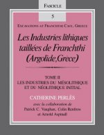 Industries lithiques taillees de Franchthi (Argolide, Grece), Volume 2