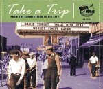 Take A Trip