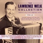 Lawrence Welk Collection 1938-62-Lawrence Welk &