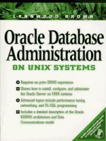 Oracle Database Administration for UNIX Systems (Bk/CD-ROM)