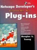 Netscape Developer's Guide to Plugins