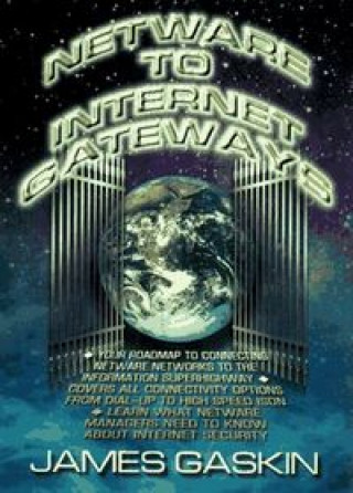 Netware to Internet Gateways (Bk/CD)