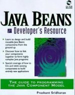 Java Beans Developer's Resource
