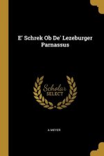 E' Schrek OB De' Lezeburger Parnassus