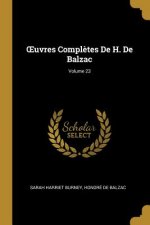 OEuvres Compl?tes De H. De Balzac; Volume 23