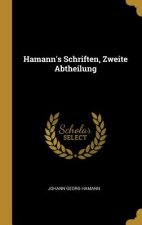 Hamann's Schriften, Zweite Abtheilung