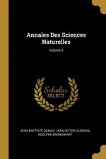 Annales Des Sciences Naturelles; Volume 9