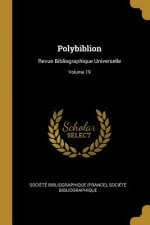 Polybiblion: Revue Bibliographique Universelle; Volume 19