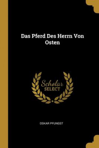 Das Pferd Des Herrn Von Osten