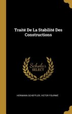 Traité De La Stabilité Des Constructions