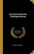 Die Österreichische Erbfolgeordnung