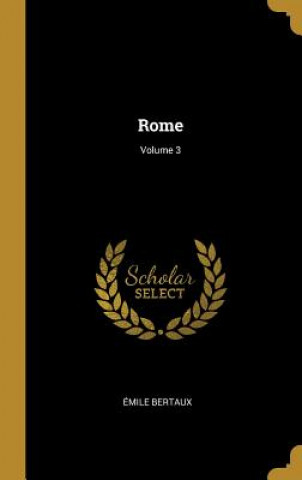 Rome; Volume 3