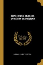 Notes sur la chanson populaire en Belgique