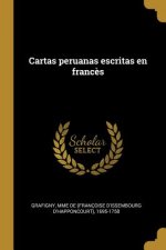 Cartas peruanas escritas en franc?s