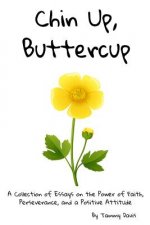 Chin Up, Buttercup