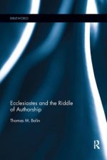 Ecclesiastes and the Riddle of Authorship