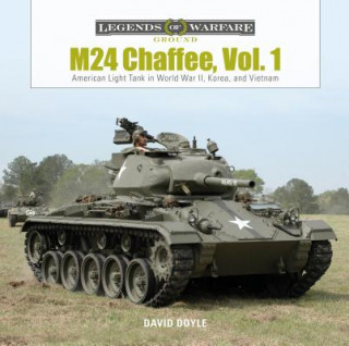 M24 Chaffee, Vol. 1: American Light Tank in World War II, Korea and Vietnam