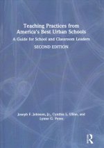 Teaching Practices from America's Best Urban Schools
