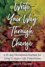 Write Your Way Through Change