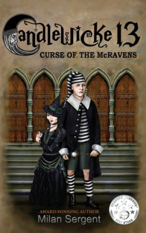 CANDLEWICKE 13 Curse of the McRavens