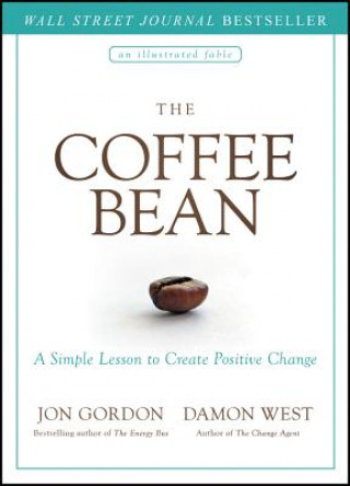 Coffee Bean -  A Simple Lesson to Create Positive Change
