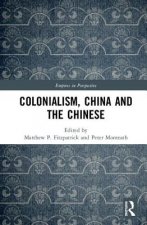 Colonialism, China and the Chinese