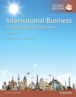 International Business: The Challenges of Globalization with MyManagementLab, Global Edition