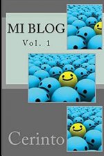Mi Blog: Vol. 1