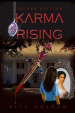 Karma Rising: 2nd Edition