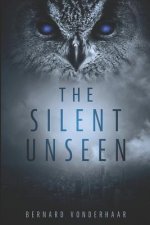 Silent Unseen