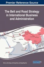 Belt and Road Strategy in International Business and Administration