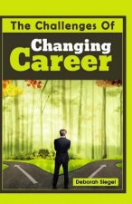 The Challenges of Changing Career