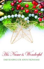 His Name is Wonderful