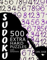 Sudoku 500 Extra Hard Puzzles With Solutions
