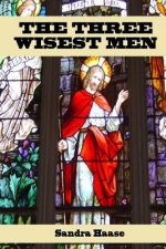 The Three Wisest Men