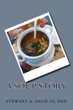 A Soup Story