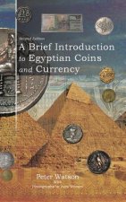 Brief Introduction to Egyptian Coins and Currency