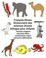 Français-Xhosa Dictionnaire des animaux illustré bilingue pour enfants