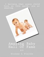 Amazing Baby Hall Of Fame 8