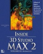 Inside 3D Studio MAX 2 Volume III