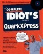 Complete Idiot's Guide to QuarkXPress