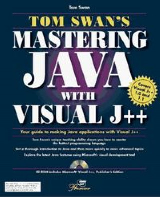 Tom Swan's Mastering Java with Visual J++