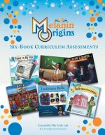 Melanin Origins Black History Assessments: Six Week Supplement