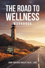 Road to Wellness Workbook